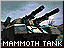 Mammoth Tank