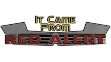 It Came From Red Alert !
